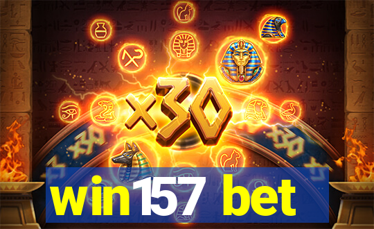 win157 bet